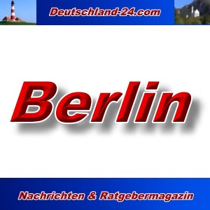 Deutschland-24.com - Berlin - Aktuell -