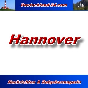 Deutschland-24.com - Hannover - Aktuell -