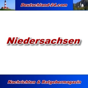 Deutschland-24.com - Niedersachsen - Aktuell -
