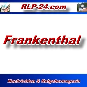 RLP-24 - Frankenthal - Aktuell -