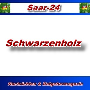 Saar-24 - Schwarzenholz - Aktuell -