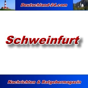 Deutschland-24.com - Schweinfurt - Aktuell -
