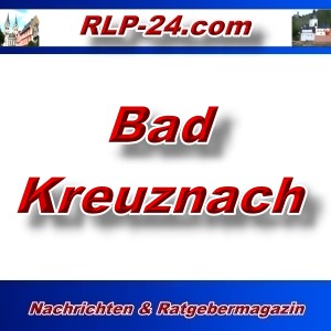 RLP-24 - Bad Kreuznach - Aktuell -