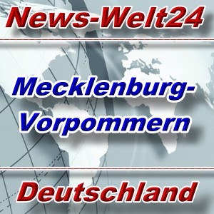 News-Welt24 - Mecklenburg-Vorpommern - Aktuell -