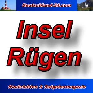 Deutschland-24.com - Insel Rügen - Aktuell -