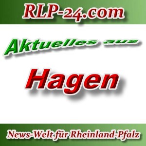 News-Welt-RLP-24 - Aktuelles aus Hagen -