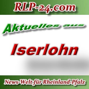 News-Welt-RLP-24 - Aktuelles aus Iserlohn -