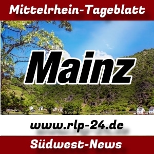 Mittelrhein-Tageblatt - rlp-24.de - News - Mainz -