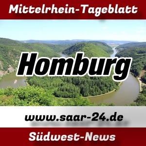 Mittelrhein-Tageblatt - Saar-24 News - Homburg -