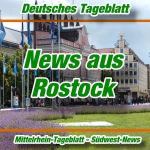 Deutsches Tageblatt - News aus Rostock -