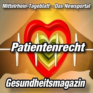 Gesundheitsmagazin-Mittelrhein-Tageblatt-Patientenrecht-