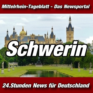 Mittelrhein-Tageblatt-Nachrichten-aus-Schwerin-MV-