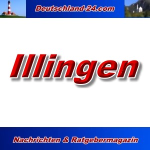 Deutschland-24.com - Illingen - Aktuell -