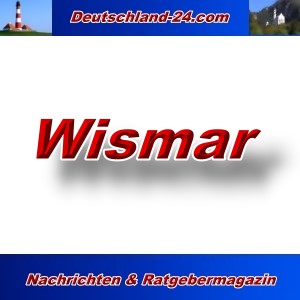 Deutschland-24.com - Wismar - Aktuell -