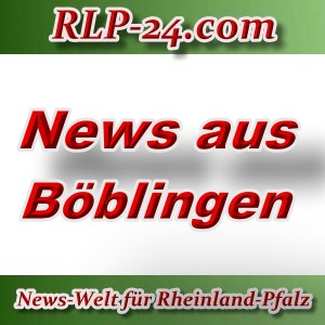 News-Welt-RLP-24 - Aktuelles aus Böblingen -