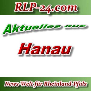 News-Welt-RLP-24 - Aktuelles aus Hanau -