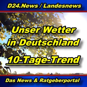 Landesnews - Wettertrend für Deutschland - Aktuell -