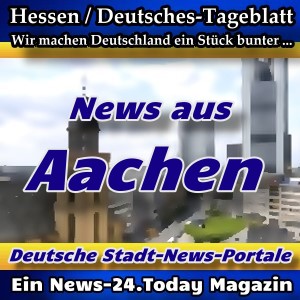 Stadt-News-Portal - Aachen - Aktuell -