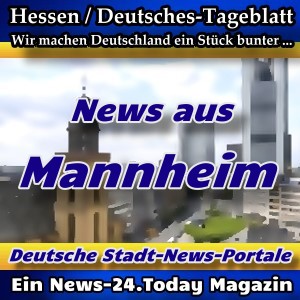 Stadt-News-Portal - Mannheim - Aktuell -