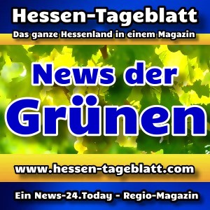 News-24.Today - Hessen-Tageblatt - Grüne Politik - Aktuell -