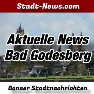Bonner-Stadtnachrichten - Aktuelle News - Bad Godesberg -