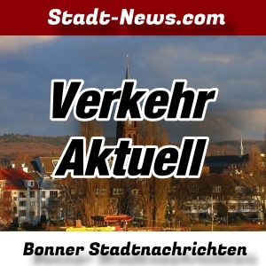 Bonner-Stadtnachrichten - Verkehrshinweis - Aktuell -