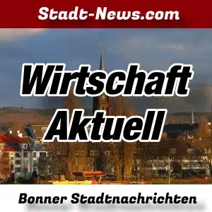Bonner-Stadtnachrichten - Wirtschaft - Aktuell -