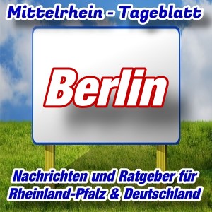 Mittelrhein-Tageblatt - Stadtnachrichten - Berlin -