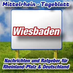 Mittelrhein-Tageblatt - Stadtnachrichten - Wiesbaden -