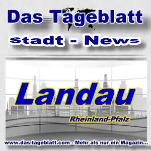 Tageblatt - Stadt-News - Landau -