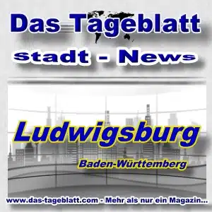 Tageblatt - Stadt-News - Ludwigsburg -