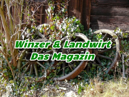 Winzer und Landwirt - Landwirtschaftsmagazin - Aktuell -