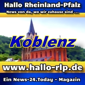 Hallo Rheinland-Pfalz - Koblenz - Aktuell -