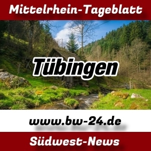 Mittelrhein-Tageblatt - BW-24 News - Tübingen -
