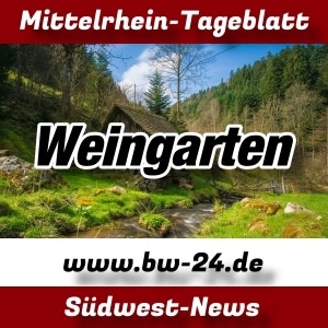 Mittelrhein-Tageblatt - BW-24 News - Weingarten -
