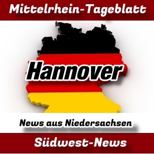 Mittelrhein-Tageblatt - Deutschland - News - Hannover -