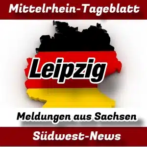 Mittelrhein-Tageblatt - Deutschland - News - Leipzig -