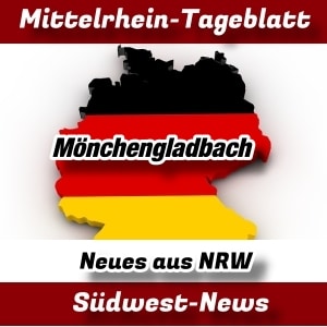 Mittelrhein-Tageblatt - Deutschland - News - Mönchengladbach -