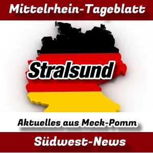Mittelrhein-Tageblatt - Deutschland - News - Stralsund -