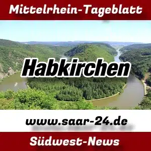 Mittelrhein-Tageblatt - Saar-24 News - Habkirchen -