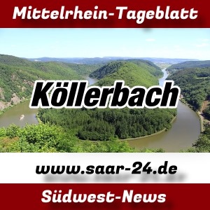 Mittelrhein-Tageblatt - Saar-24.de - News - Köllerbach -