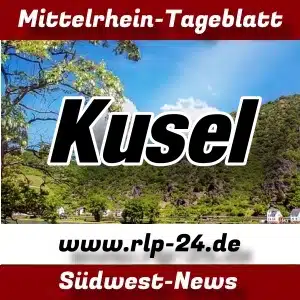 Mittelrhein-Tageblatt - RLP-24.DE - Nachrichten aus Kusel -