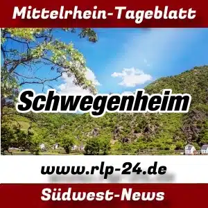 Mittelrhein-Tageblatt - RLP-24.DE - Nachrichten aus Schwegenheim -