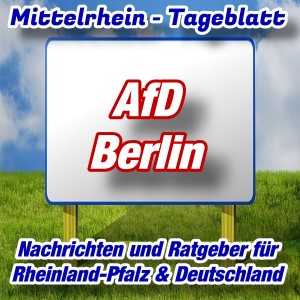Mittelrhein-Tageblatt - Politik-Aktuell - AfD Berlin -