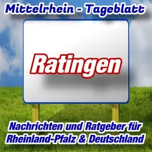 Mittelrhein-Tageblatt - Stadtnachrichten - Ratingen -