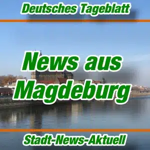 Deutsches Tageblatt - News aus Magdeburg -