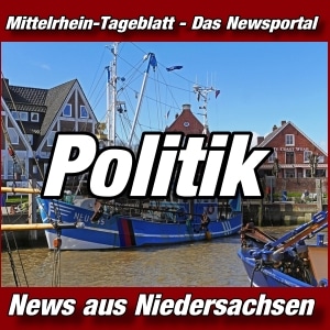 Mittelrhein-Tageblatt - Newsportal - Niedersachsen - Politik -
