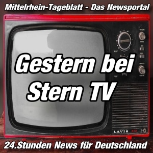 Gestern bei Stern-TV - Mittelrhein-Tageblatt-News -