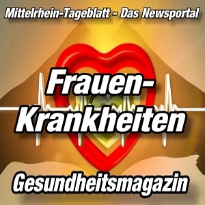 Gesundheitsmagazin-Mittelrhein-Tageblatt-Frauenkrankheiten-