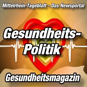 Gesundheitsmagazin-Mittelrhein-Tageblatt-Gesundheitspolitik-
